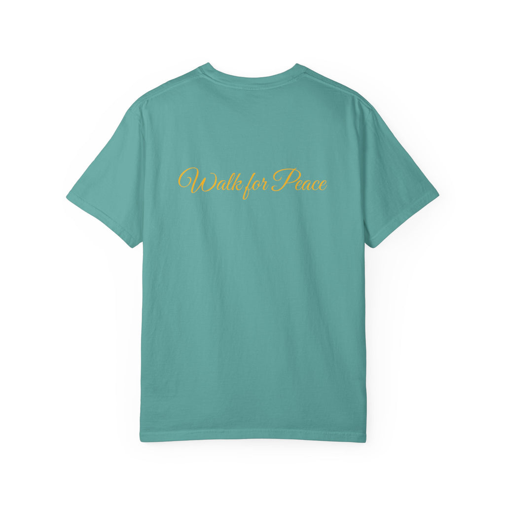 "Walk for Peace" front design,  Unisex, Garment-Dyed T-shirt
